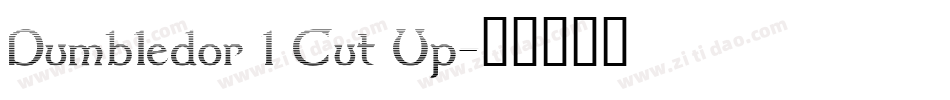 Dumbledor 1 Cut Up字体转换